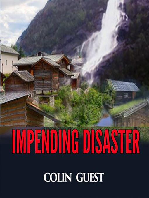 Title details for Impending Disaster by Colin Guest - Wait list